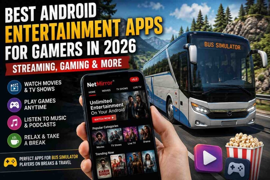 Android Entertainment Apps