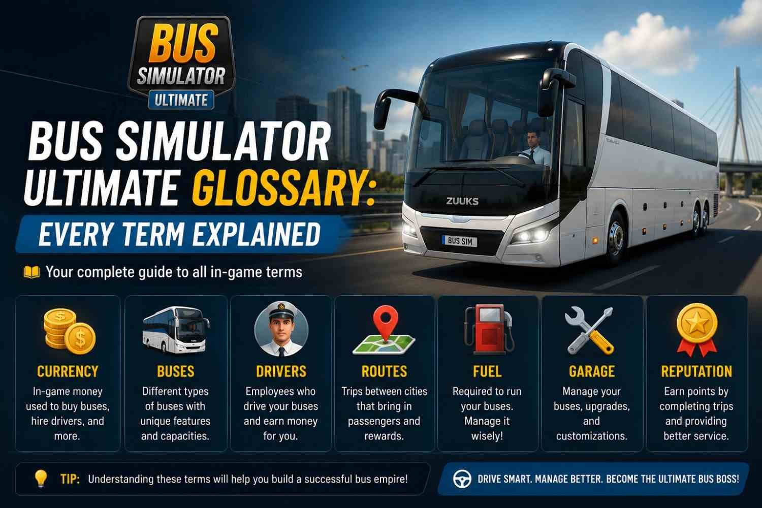 Bus Simulator Ultimate Glossary: Every Term Explained